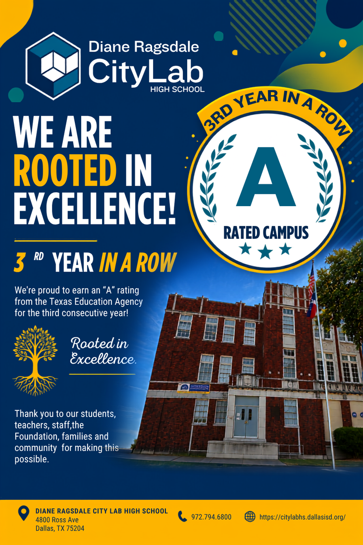 CityLab High School Official TEA 'A' Rated Campus Flyer