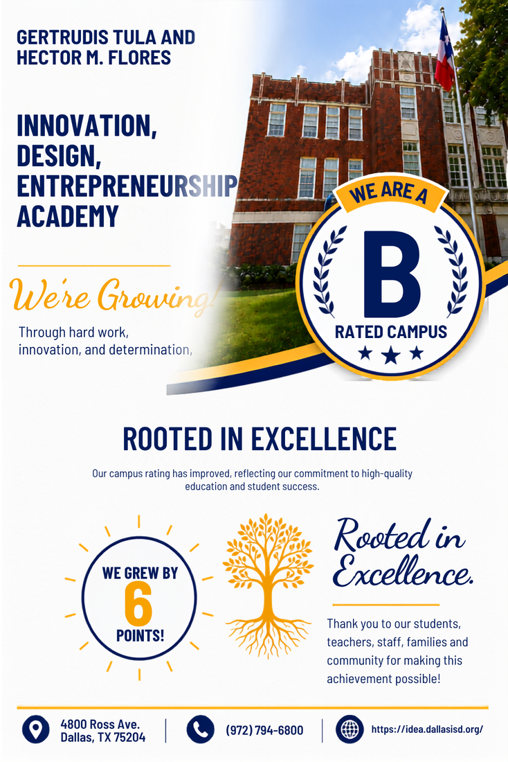 IDEA High School Official TEA 'B' Rated Campus Flyer